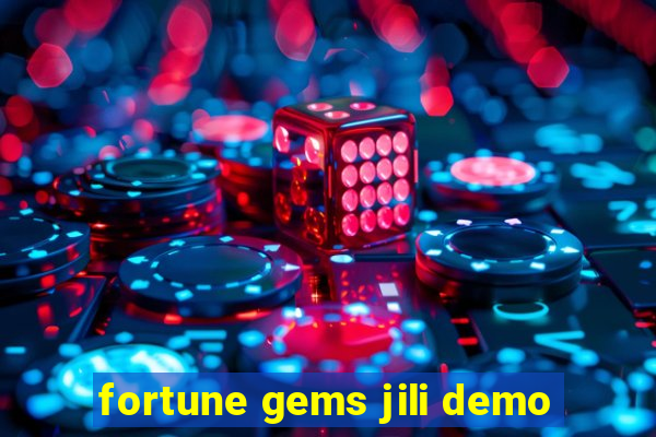 fortune gems jili demo